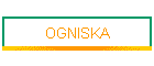 OGNISKA